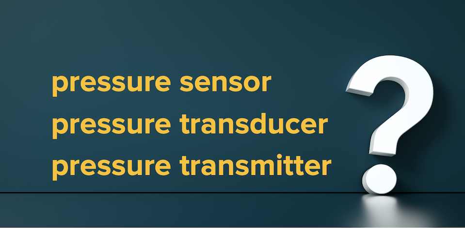 The Importance of Selecting the Correct Pressure Transmitter